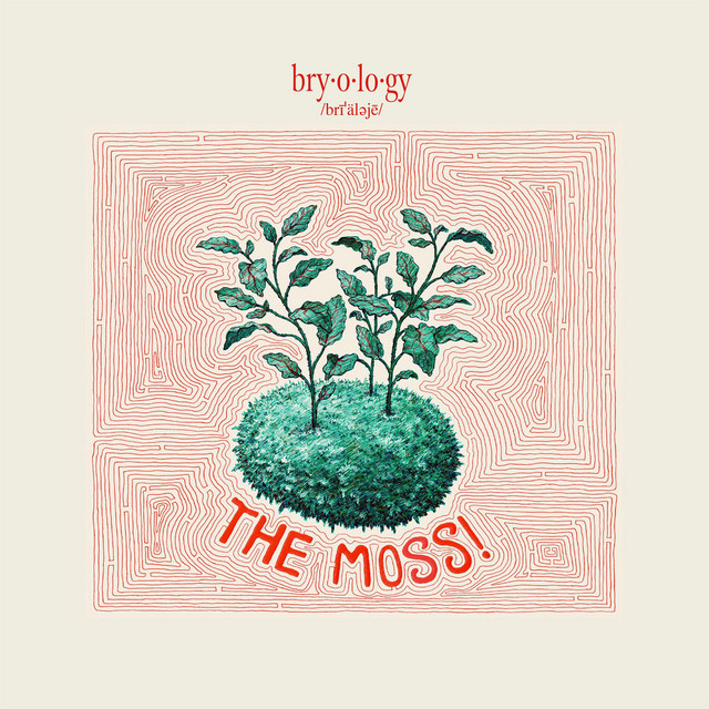 Bryology Album Cover, by The Moss.